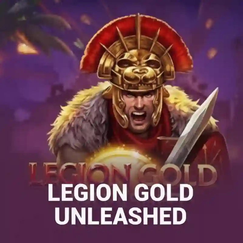 Legion Gold Unleashed